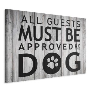 Tableau - All Guests Must Be Approved by the Dog (1 Part) Wide