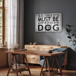 Tableau - All Guests Must Be Approved by the Dog (1 Part) Wide