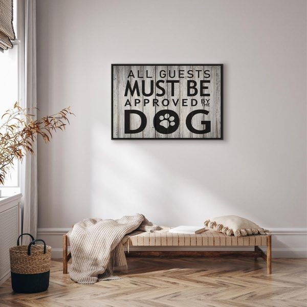 Tableau - All Guests Must Be Approved by the Dog (1 Part) Wide