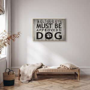 Tableau - All Guests Must Be Approved by the Dog (1 Part) Wide